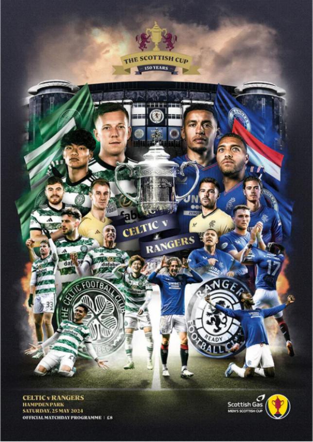 2024 SCOTTISH CUP FINAL - RANGERS v CELTIC
